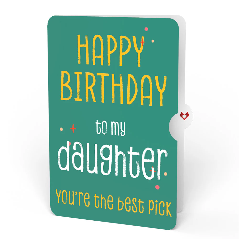 Pick You Every Time Birthday Pop-Up Card and Sentiment Set for Daughter - Image 4